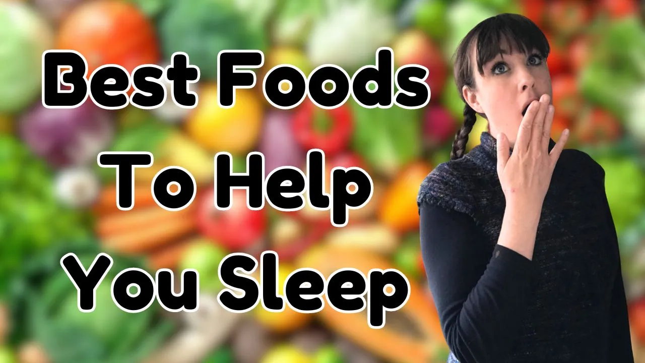 Best Foods for Sleep